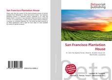 Capa do livro de San Francisco Plantation House 