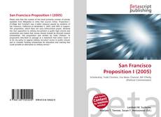 Bookcover of San Francisco Proposition I (2005)