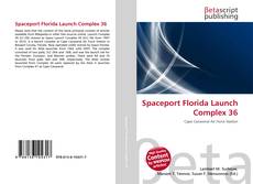 Couverture de Spaceport Florida Launch Complex 36
