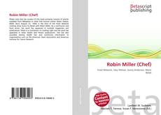 Bookcover of Robin Miller (Chef)