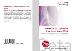 Обложка San Francisco General Elections, June 2010