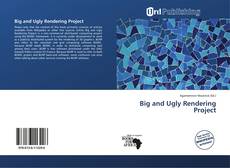 Portada del libro de Big and Ugly Rendering Project