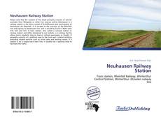 Portada del libro de Neuhausen Railway Station