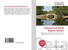 Buchcover von Unorganized North Algoma District