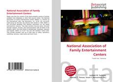 Couverture de National Association of Family Entertainment Centers