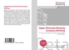 Capa do livro de Upper Peninsula Brewing Company Building 