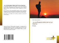 La vivificadora obra de la Luz Interior kitap kapağı