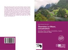 Capa do livro de Thornton Le Moor, Lincolnshire 