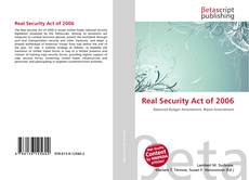 Bookcover of Real Security Act of 2006