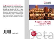 Couverture de Oregon's Statewide Elections, 2006