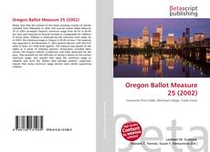 Copertina di Oregon Ballot Measure 25 (2002)