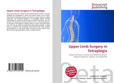 Copertina di Upper Limb Surgery in Tetraplegia