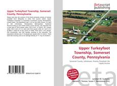 Copertina di Upper Turkeyfoot Township, Somerset County, Pennsylvania