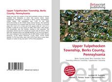 Copertina di Upper Tulpehocken Township, Berks County, Pennsylvania