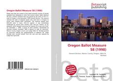 Buchcover von Oregon Ballot Measure 58 (1998)