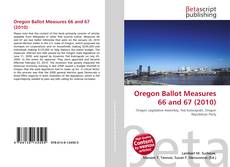 Copertina di Oregon Ballot Measures 66 and 67 (2010)