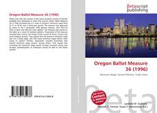 Couverture de Oregon Ballot Measure 36 (1996)