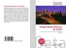 Couverture de Oregon Ballot Measure 36 (2004)