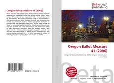 Bookcover of Oregon Ballot Measure 41 (2006)