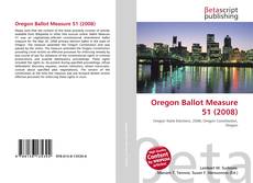 Couverture de Oregon Ballot Measure 51 (2008)