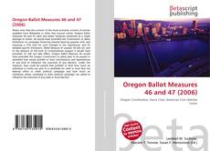 Oregon Ballot Measures 46 and 47 (2006)的封面