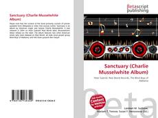 Couverture de Sanctuary (Charlie Musselwhite Album)