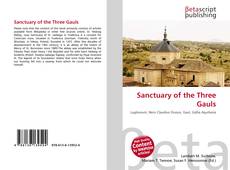 Bookcover of Sanctuary of the Three Gauls