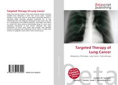 Couverture de Targeted Therapy of Lung Cancer