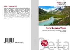 Borítókép a  Sand Canyon Wash - hoz