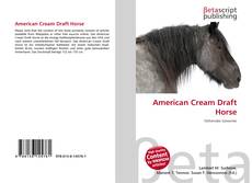 Buchcover von American Cream Draft Horse