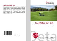 Bookcover of Sand Ridge Golf Club