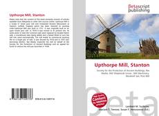 Bookcover of Upthorpe Mill, Stanton