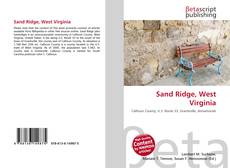 Bookcover of Sand Ridge, West Virginia