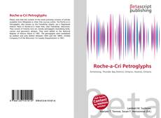 Bookcover of Roche-a-Cri Petroglyphs