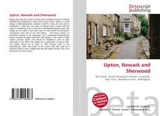 Bookcover of Upton, Newark and Sherwood