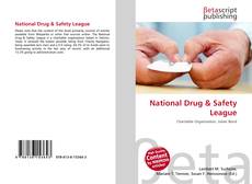 Bookcover of National Drug & Safety League