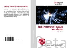 Bookcover of National Drama Festivals Association