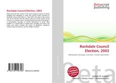 Copertina di Rochdale Council Election, 2003