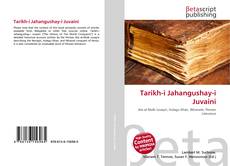 Buchcover von Tarikh-i Jahangushay-i Juvaini