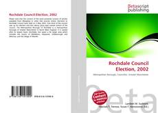 Buchcover von Rochdale Council Election, 2002