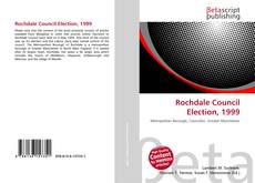 Copertina di Rochdale Council Election, 1999