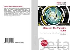Bookcover of Dance in The Vampire Bund