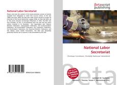 Bookcover of National Labor Secretariat