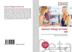 Buchcover von Uptown Village at Cedar Hill