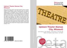 Bookcover of Uptown Theater (Kansas City, Missouri)