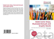 Bookcover of Dalek Comic Strips, Illustrated Annuals and Graphic Novels