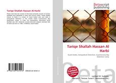 Bookcover of Tariqe Shallah Hassan Al Harbi