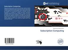 Borítókép a  Subscription Computing - hoz