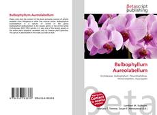 Portada del libro de Bulbophyllum Aureolabellum