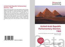 Portada del libro de United Arab Republic Parliamentary Election, 1969